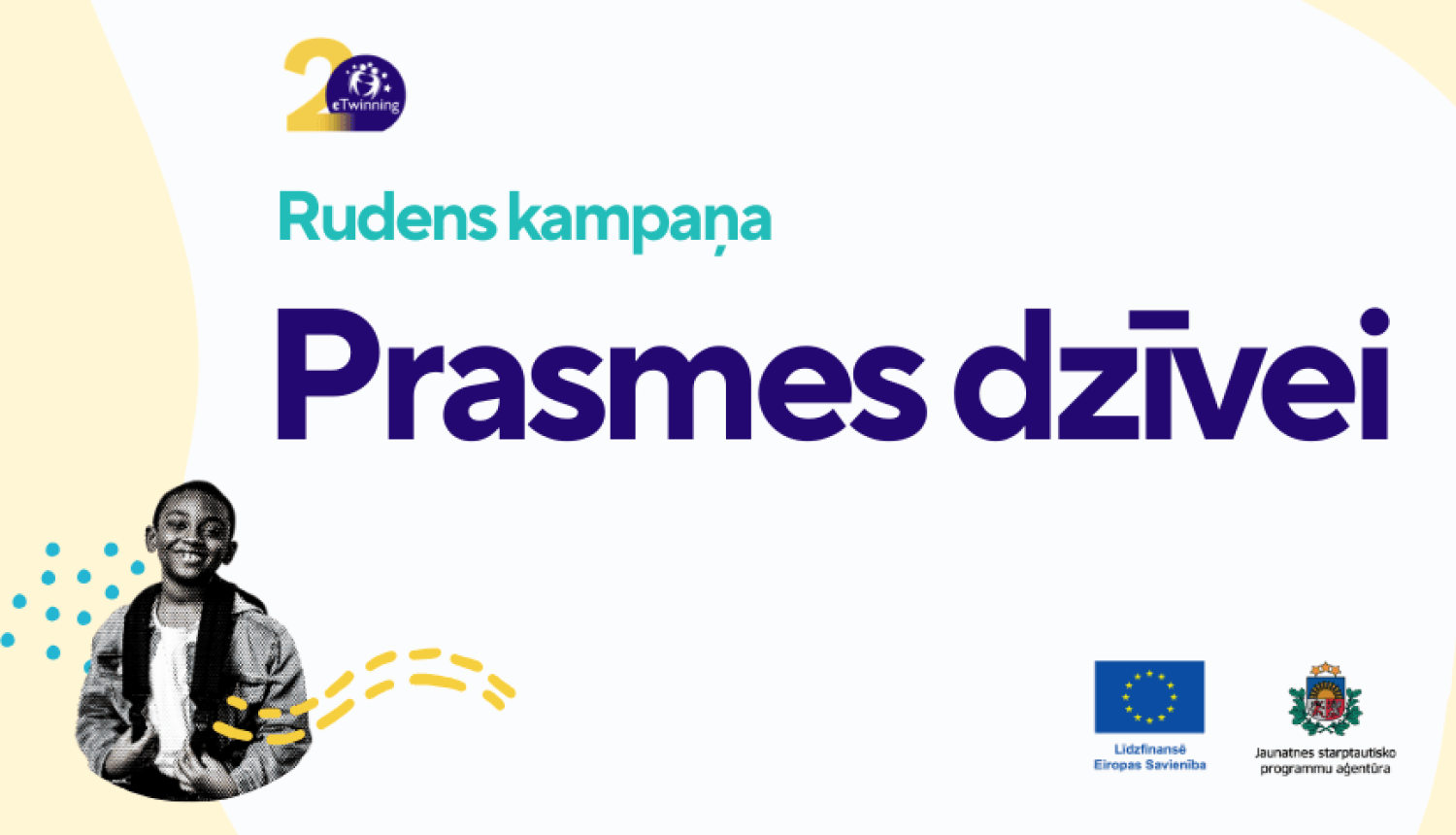 Prasmes dzīvei