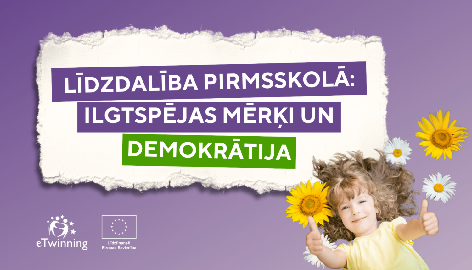 eTwinning vebināra “Līdzdalība pirmsskolā: ilgtspējas mērķi un demokrātija” vizuālis