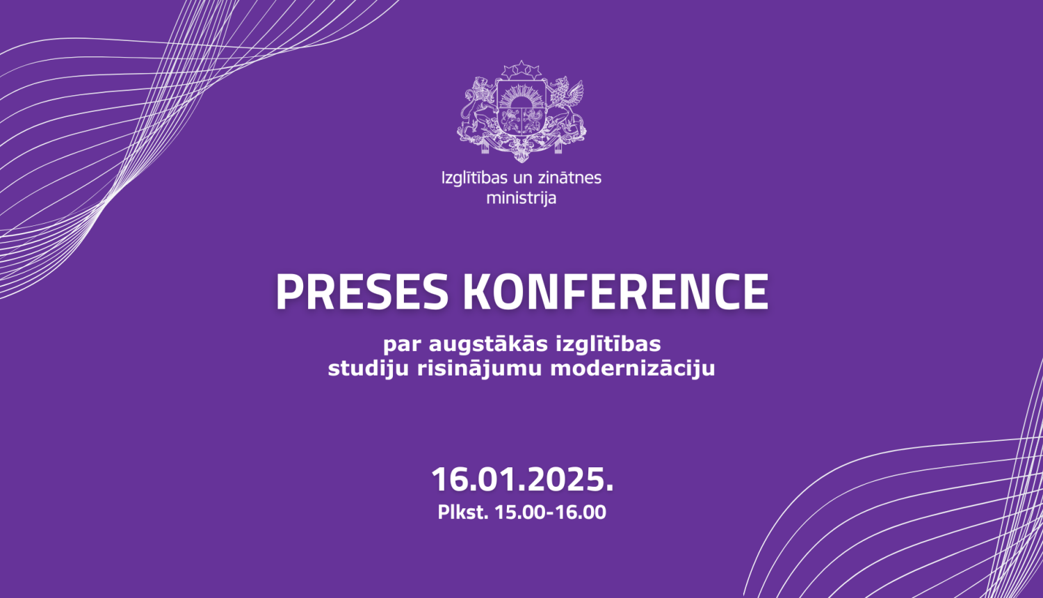 Preses konference par augstākās izglītības studiju risinājumu modernizāciju. 16.01.25. plkst.15.00